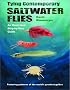 Tying Contemporary Saltwater Flies: An Illustrated Step-by-Step Guide