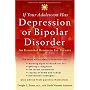 If Your Adolescent Has Depression or Bipolar Disorder: An Essential Resource for Parents (Adolescent Mental Health Initiative)