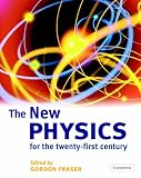 The New Physics: For the Twenty-first Century