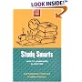 Study Smarts: How to Learn More in Less Time (Study Smart Series)