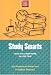 Study Smarts: How to Learn More in Less Time (Study Smart Series)