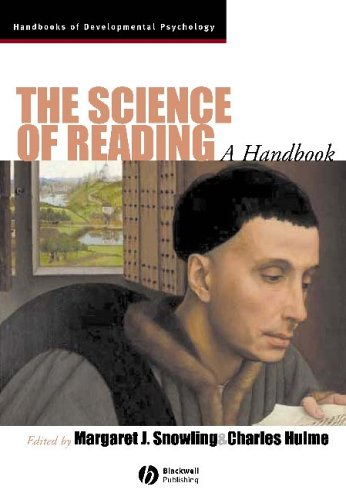 The Science of Reading: A Handbook (Wiley Blackwell Handbooks of Developmental Psychology)