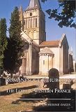 Romanesque Churches of the Loire and Western France