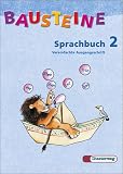 Bausteine Deutsch: Bausteine Sprachbuch 2. Ausgabe NRW. Vereinfachte Ausgangsschrift. Neubearbeitung