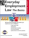 Everyday employment law - [electronic resource]  : the basics  : by Lisa Guerin and Amy DelPo.