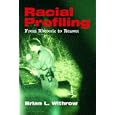 Racial Profiling: From Rhetoric to Reason