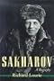 Sakharov: A Biography