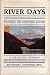 Book River Days: Travels on Western Rivers, a Collection of Essays