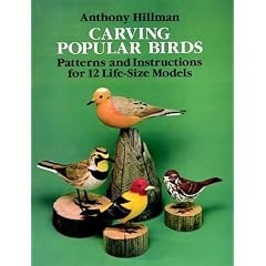 Carving Popular Birds: Patterns and Instructions for 12 Life-Size Models