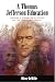 A Thomas Jefferson Education: Teaching a Generation of Leaders for the Twenty-First Century (The Leadership Education Library)