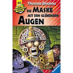 Die Knickerbocker-Bande, Bd.40, Die Maske mit gl�henden Augen, Neuausgabe