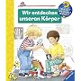 Wir entdecken unseren K�rper (Wieso? Weshalb? Warum?)