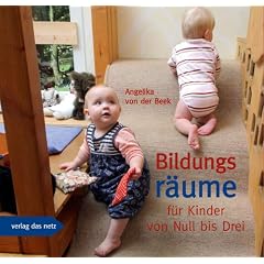Bildungsr�ume f�r Kinder von Null bis Drei
