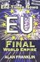 End-Times News: EU Final World Empire
