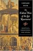 The Culture Wars of the Late Renaissance: Skeptics, Libertines, and Opera (The Bernard Berenson Lectures on the Italian Renaissance)