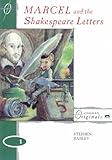 Marcel and the Shakespeare letters