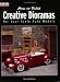 How to Build Creative Dioramas for Your Scale Auto Models by Ken Hamilton ISBN 0890243409