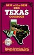 Best of the Best from Texas: Selected Recipes from Texas' Favorite Cookbooks