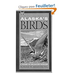 Alaska's Birds: A Guide to Selected Species