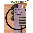 Art Deco and Modernist Carpets by Susan Day