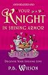 Your Knight in Shining Armor: Discovering Your Lifelong Love