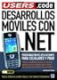 Desarrollos moviles con .NET: Espanol, Manual Users, Manuales Users (Users.Code) (Spanish Edition)
