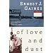 Of Love and Dust