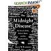 The Midnight Disease: The Drive to Write, Writer's Block, and the Creative Brain
