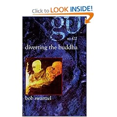 Diverting The Buddha