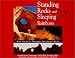 Standing Rocks and Sleeping Rainbows: Mile by Mile Through Southeast Utah