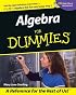 Algebra For Dummies (For Dummies (Computer/Tech))