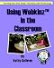 Using Webkinz In The Classroom: Turning Toys Into Tools: Teaching With Technology