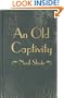 An Old Captivity