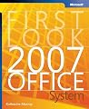 First Look 2007 Microsoft® Office System (Bpg Other)