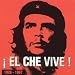 !El Che Vive! (Ltd. Edition)