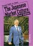 The Japanese Market Culture, 2nd Edition