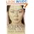The Wisdom of Your Face: Change Your Life with Chinese Face Reading!