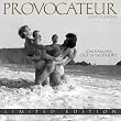 PROVOCATEUR: Out of...