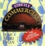 Strictly Commercial
