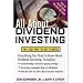 All About Dividend Investing: The Easy Way to Get Started (All About Series)