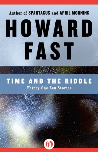 Time and the Riddle: Thirty-One Zen Stories