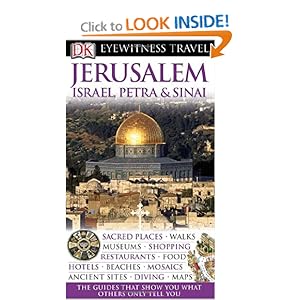 Jerusalem, Israel, Petra & Sinai (EYEWITNESS TRAVEL GUIDE)