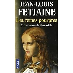 Les Reines pourpres, Tome 2 : Les larmes de Brunehilde