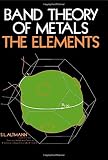 Band theory of metals : the elements