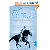 Elena - Ein Leben f�r Pferde: Sommer der Entscheidung