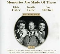 Memories Are Made of These