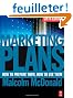 Marketing Plans: How to Prepare Them, How to Use Them