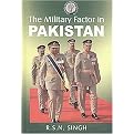 The Military Factor in Pakistan (Illustrated) (Hardcover)