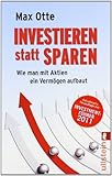 Investieren statt sparen: Wie man mit Aktien ein Vermögen aufbaut