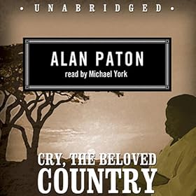 Cry, the Beloved Country (Unabridged)